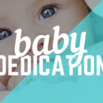 Baby Dedication