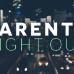 45339_Parents_Night_Out